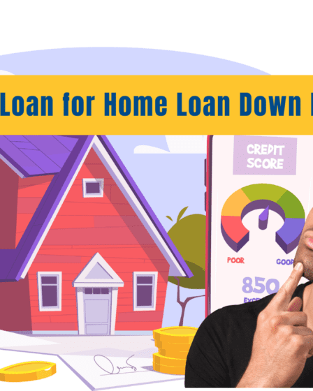 Personal loan for downpayment of home